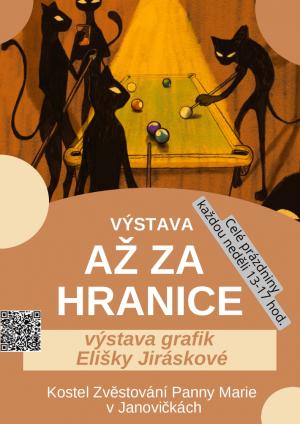 Výstava - Až za hranice