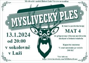 Myslivecký spolek Hubert Vás zve na tradiční MYSLIVECKÝ PLES